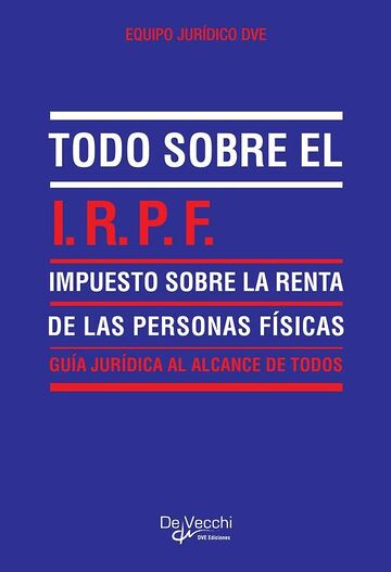 Todo sobre el I.R.P.F....