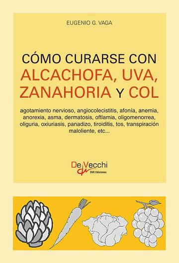 Cómo curarse con alcachofa,...