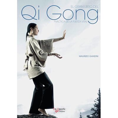 El gran libro del Qi Gong
