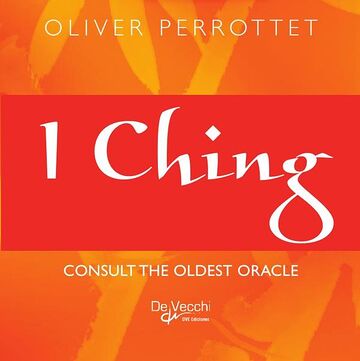 I Ching. Consult the oldest...