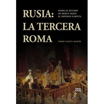 Rusia: la Tercera Roma