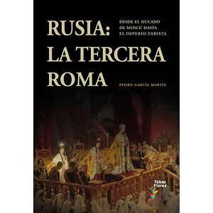 Rusia: la Tercera Roma