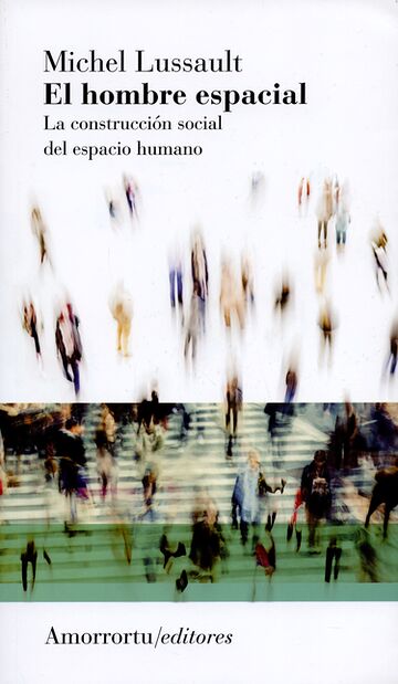 El hombre espacial. La...