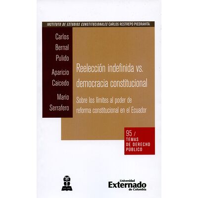 Reelección indefinida vs....