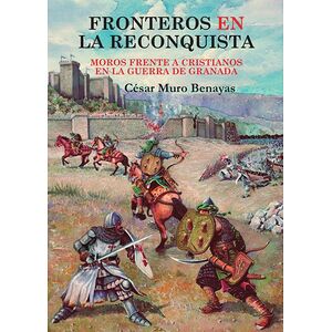 Fronteros en la Reconquista