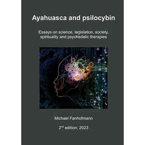 Ayahuasca And Psilocybin,...
