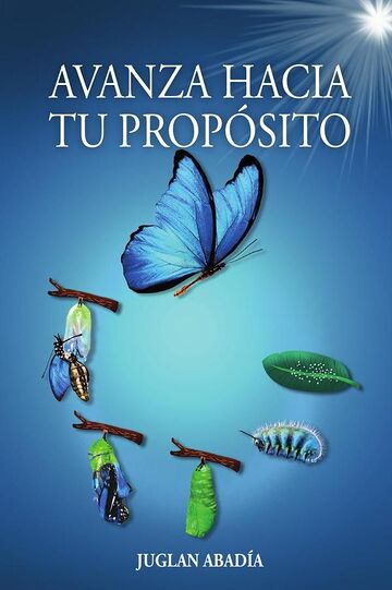 Avanza Hacia Tu Propósito