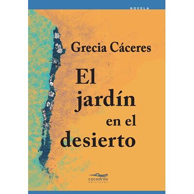 El jardín en el desierto