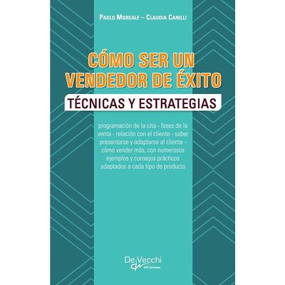 Cómo ser un vendedor de éxito