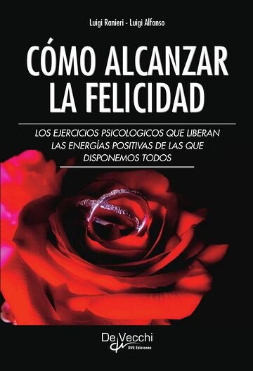 Cómo alcanzar la felicidad