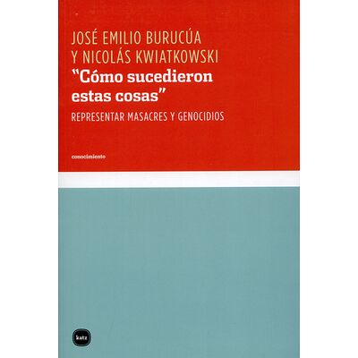 Cómo sucedieron estas...