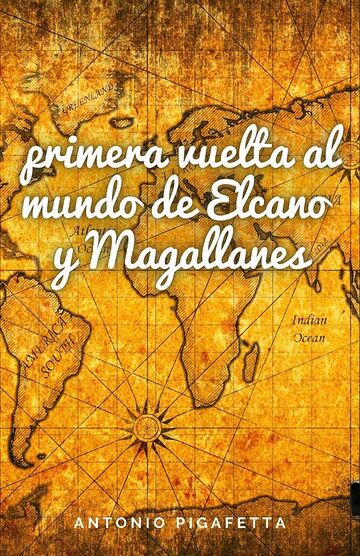 La primera vuelta al mundo...