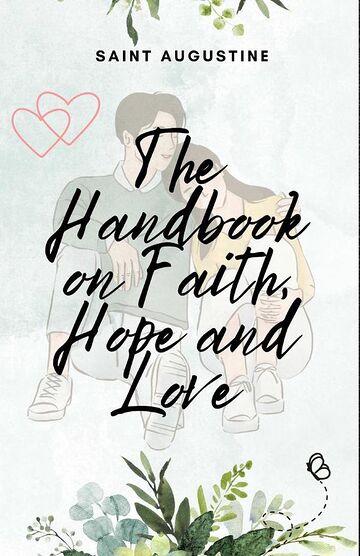 The Handbook on Faith Hope...