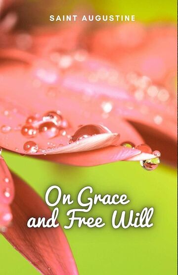 On Grace and Free Will