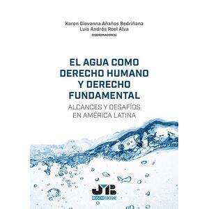 El agua como derecho humano...