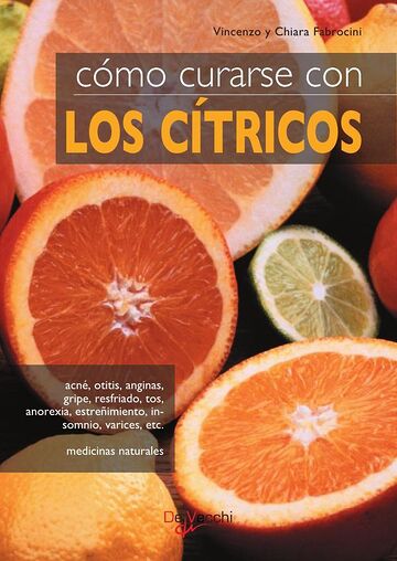 Cómo curarse con los cítricos