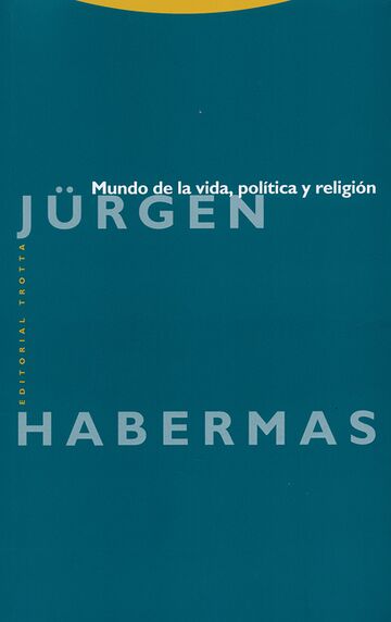 Mundo de la vida, política...