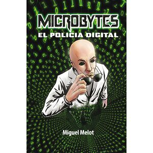 Microbytes, el policía digital