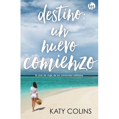 Destino: un nuevo comienzo
