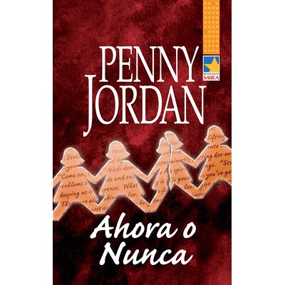 Ahora o nunca
