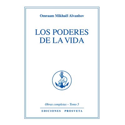 Los poderes de la vida