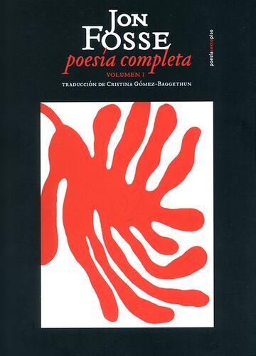 Poesía completa. Volumen I