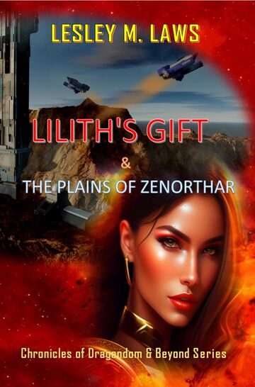 Lilith's Gift & the Plains...