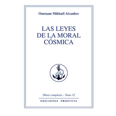 Las leyes de la moral cósmica