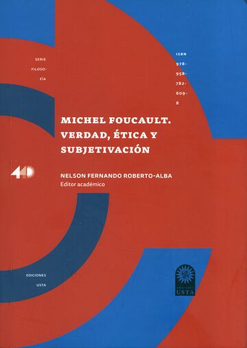 Michel Foucault. Verdad,...