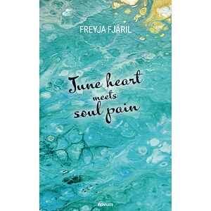 June heart meets soul pain