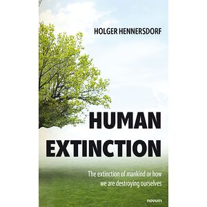 Human extinction - The...