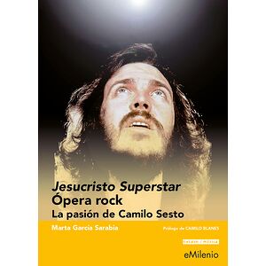 Jesucristo Superstar. Ópera...