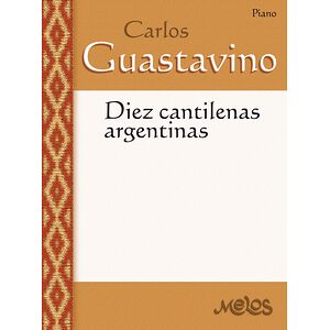 Diez cantilenas argentinas