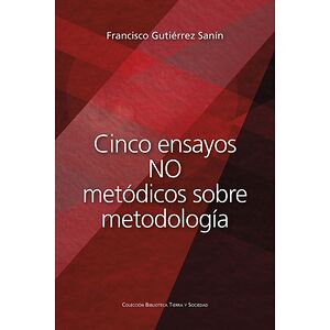 Cinco ensayos no metódicos...