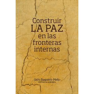 Construir la paz en las...