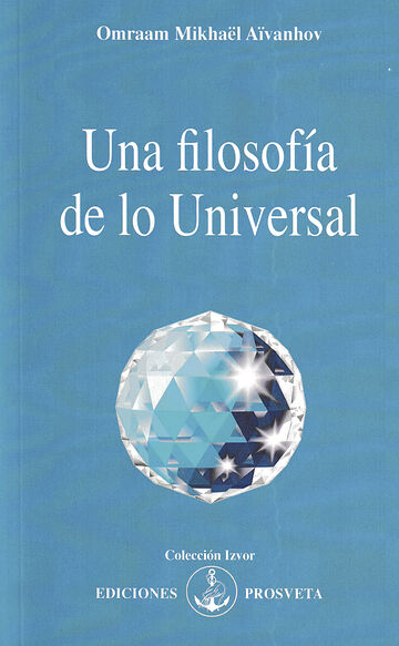 Una filosofía de lo Universal
