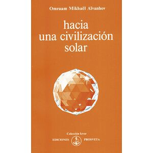 Hacia una civilización solar