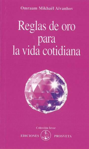 Reglas de oro para la vida...