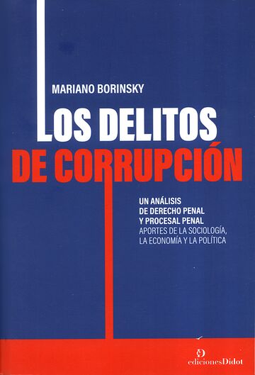 Los delitos de corrupción....