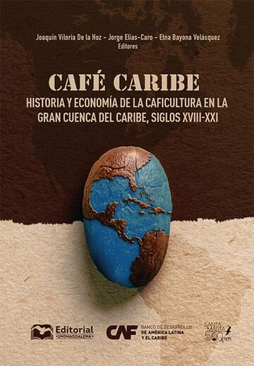 Café Caribe. Historia y...