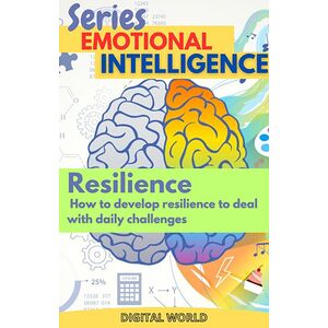 Resilience - How to develop...