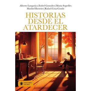 Historias desde el atardecer
