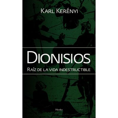 Dionisios. Raíz de la vida...