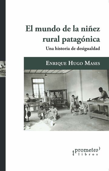 El mundo de la niñez rural...