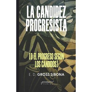 La candidez progresista