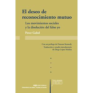 El deseo de reconocimiento...