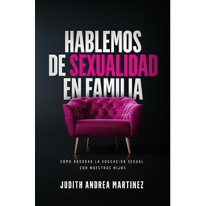 Hablemos de sexualidad en...