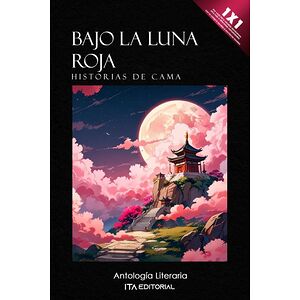 Bajo la luna roja