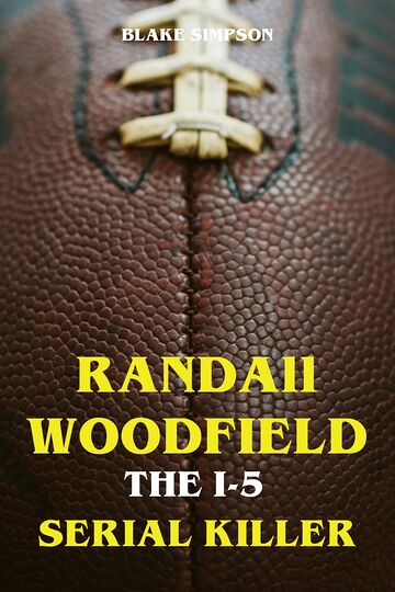 Randall Woodfield - The 1-5...
