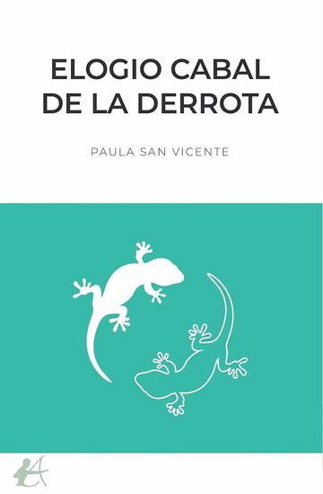 Elogio cabal de la derrota